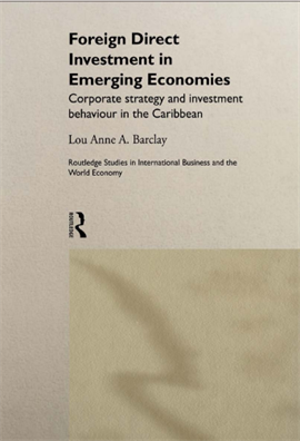 Foreign Direct Investment in Emerging Economies